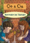 CIO & CIA : Bermain ke Taman