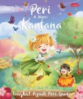 Peri di Negeri Kantana - Tongkat Ajaib Peri Gwen